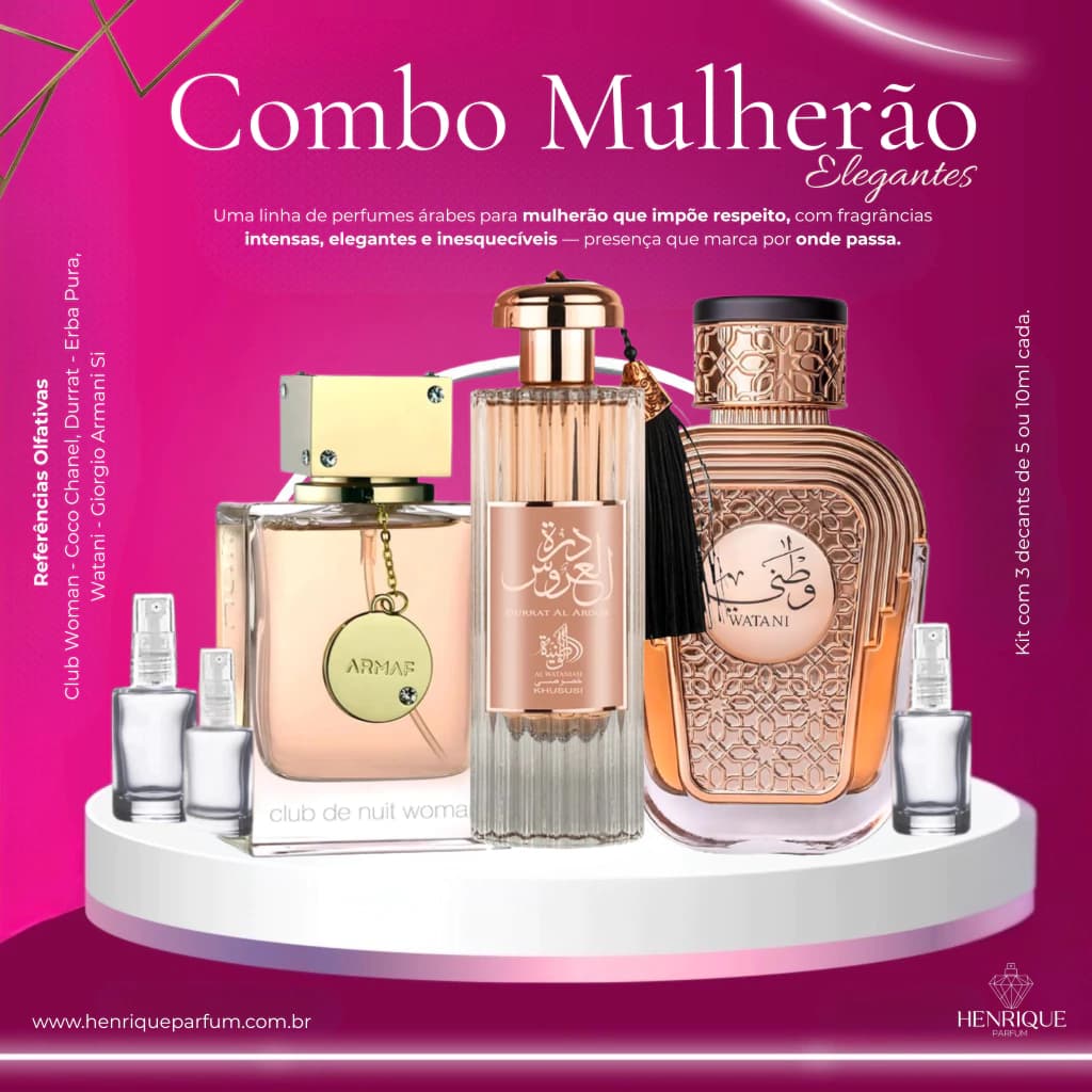 Kit de Decants Feminino Mulherão (club Woman + Durrat Al Aroos + Watani)